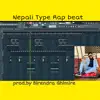 Birendra ghimire - Melodic Nepali Type Rap beat - Single